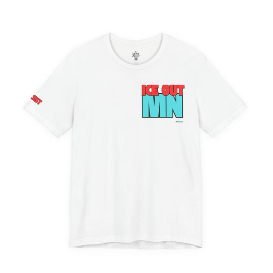 ICE OUT MN - Unisex Tee